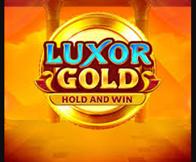 Luxor Gold Hold and Win